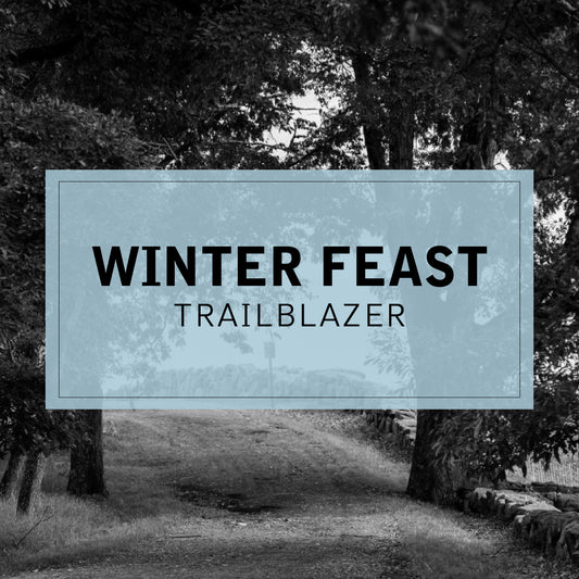 Winter Feast 2024 | Trailblazer Experience